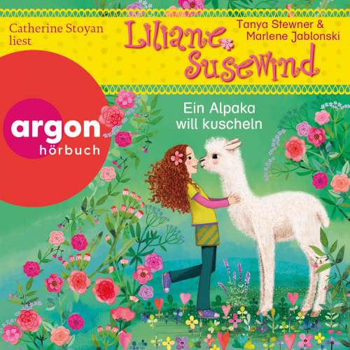 Cover von Tanya Stewner - Ab 6: Liliane Susewind  - Ein Alpaka will kuscheln