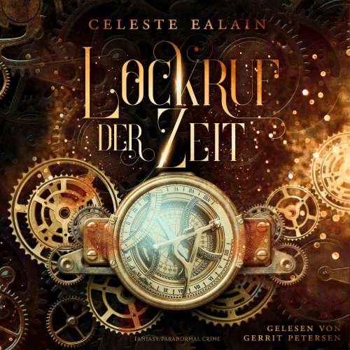 Cover von Celeste Ealain - Lockruf der Zeit