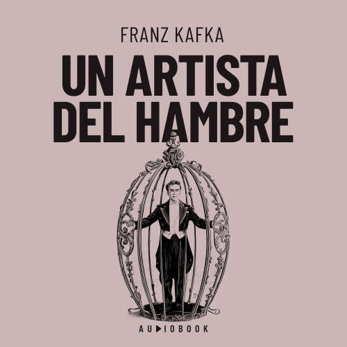 Cover von Franz Kafka - Un artista de hambre