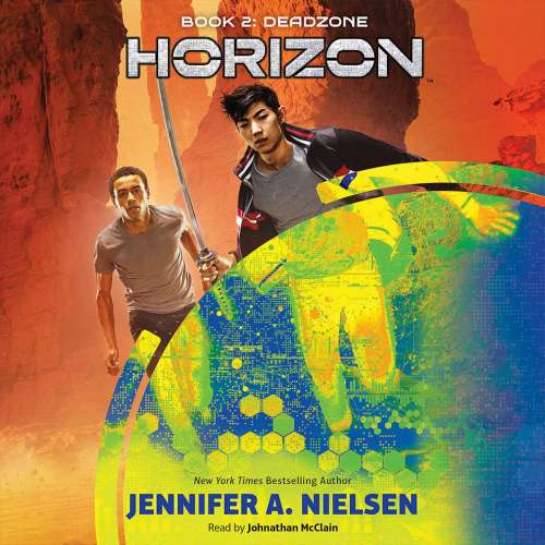 Cover von Jennifer A. Nielsen - Horizon - Book 2 - Deadzone