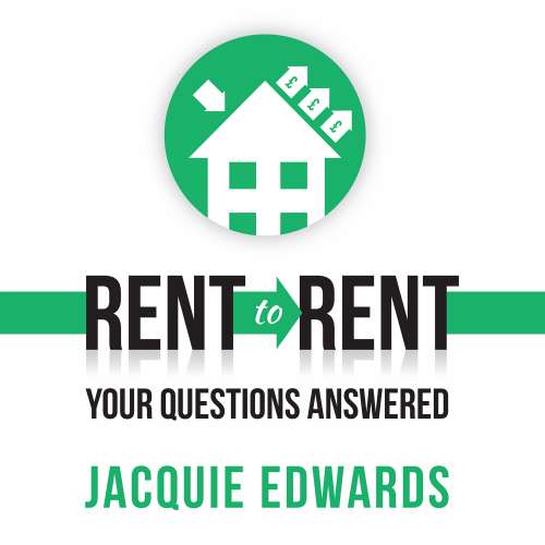 Cover von Jacquie Edwards - Rent to Rent: Your Questions Answered