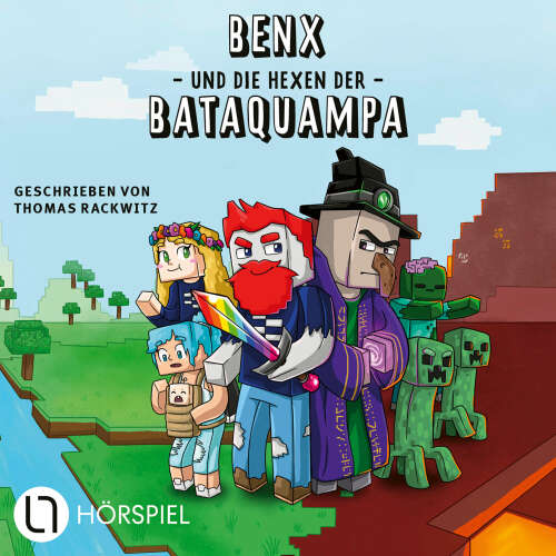 Cover - Ein Roman aus der Welt von Rabaukien - Folge 1 - Benx und die Hexen der Bataquampa