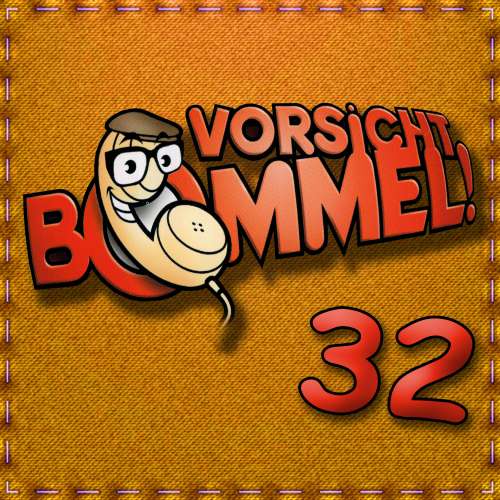 Cover von Best of Comedy: Vorsicht Bommel 32 - Best of Comedy: Vorsicht Bommel 32