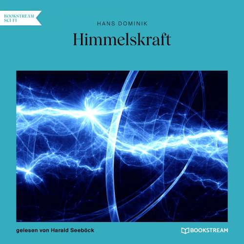 Cover von Hans Dominik - Himmelskraft