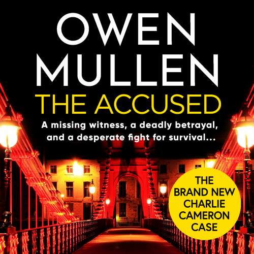 Cover von Owen Mullen - PI Charlie Cameron - Book 4 - The Accused