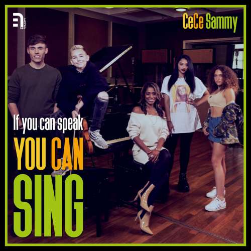 Cover von CeCe Sammy - If You Can Speak, You Can Sing - The Power of Muzik Book