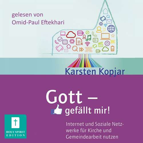 Cover von Karsten Kopjar - Gott - gefällt mir! - Internet und Soziale Medien für Kirche und Gemeindearbeit nutzen