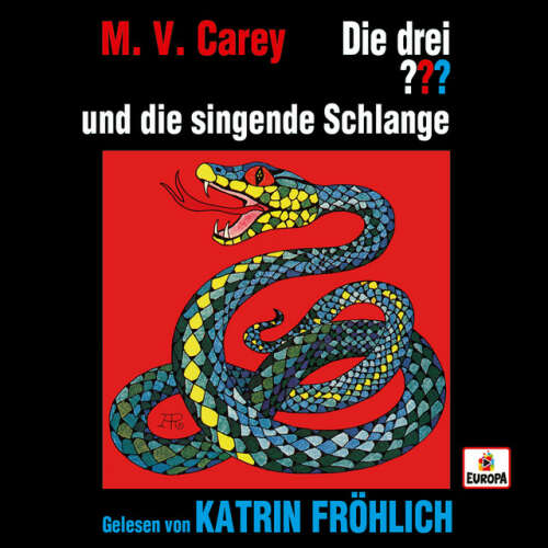 Cover von Die drei ??? - Katrin Fröhlich liest ...und die singende Schlange