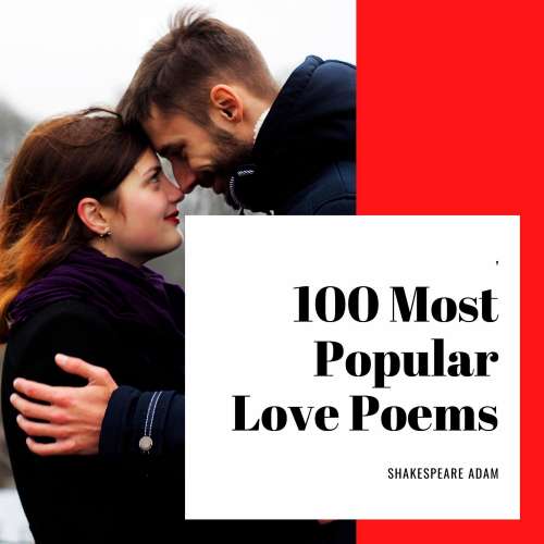 Cover von Shakespeare Adam - 100 Most Popular Love Poems
