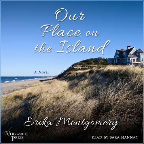 Cover von Erika Montgomery - Our Place on the Island - A Novel