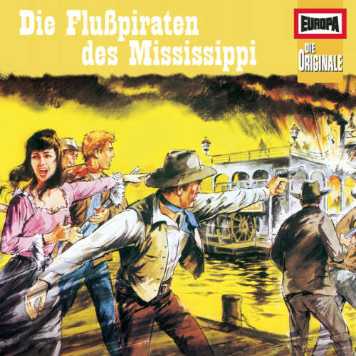 Cover von Die Originale - 045/Die Flusspiraten des Missisippi