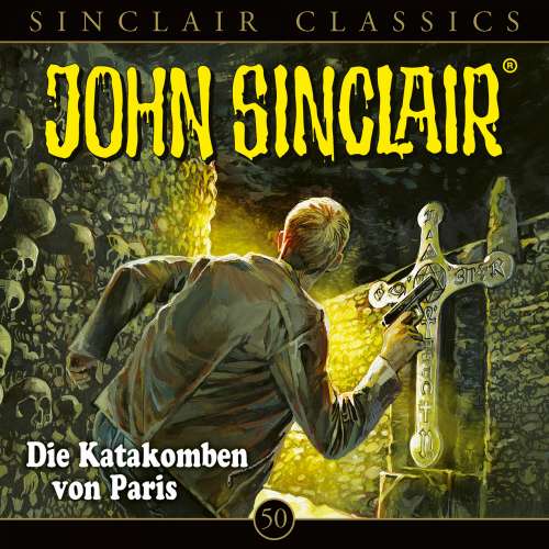 Cover von John Sinclair - Folge 50 - Die Katakomben von Paris