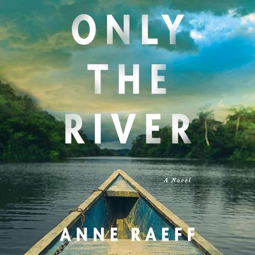 Cover von Anne Raeff - Only the River
