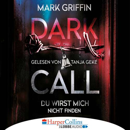 Cover von Mark Griffin - Dark Call - Du wirst mich nicht finden
