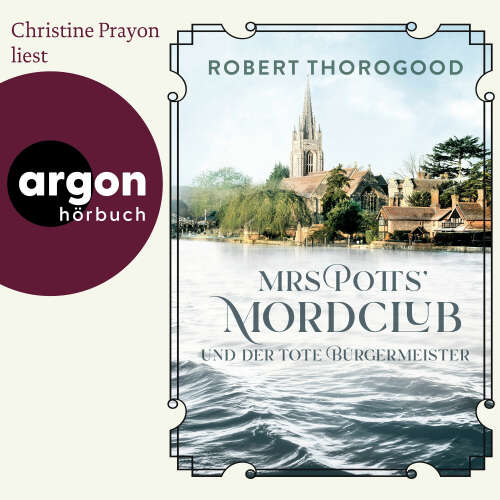 Cover - Robert Thorogood - Mord ist Potts' Hobby - Band 3 - Mrs Potts' Mordclub und der tote Bürgermeister