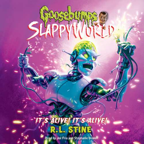 Cover von R.L. Stine - Goosebumps Slappyworld 7 - It's Alive! It's Alive!