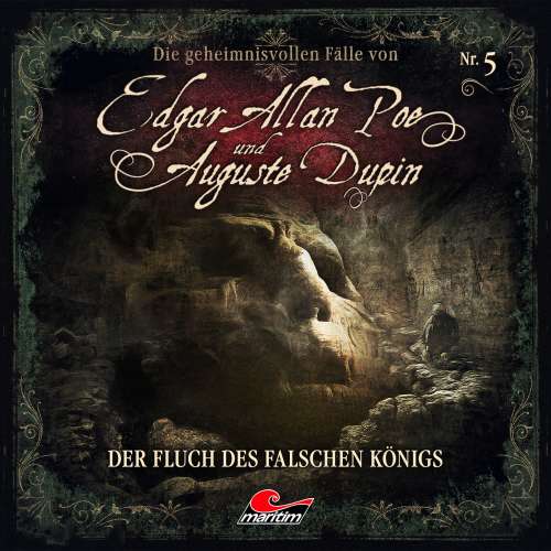 Cover von Edgar Allan Poe & Auguste Dupin - Folge 5 - Der Fluch des falschen Königs