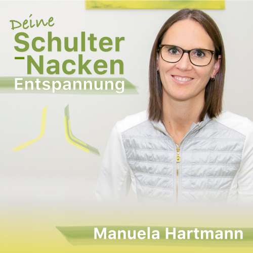 Cover von Manuela Hartmann - Deine Schulter-Nacken Entspannung