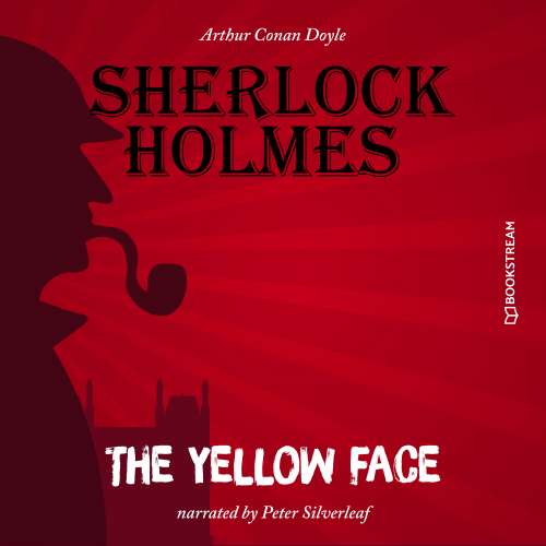 Cover von Sir Arthur Conan Doyle - The Yellow Face