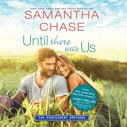 Cover von Samantha Chase - The Montgomery Brothers 8 - Until There Was Us