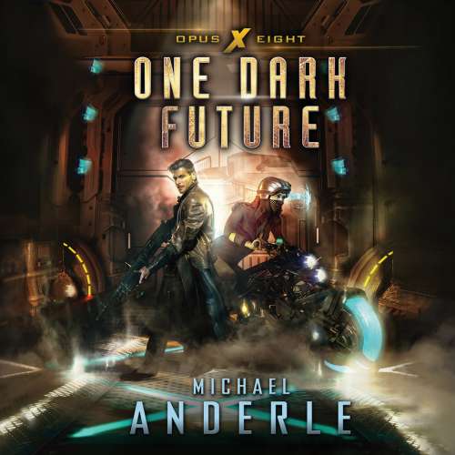 Cover von Michael Anderle - Opus X - Book 8 - One Dark Future