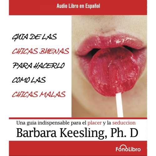 Cover von Barbara Keesling - Guia de las Chicas Buenas para hacerlo como las chicas Malas