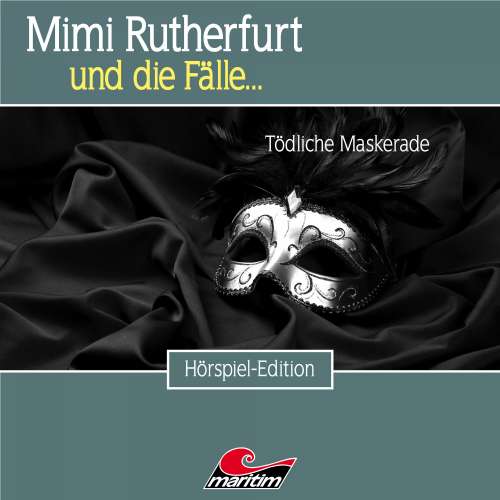 Cover von Mimi Rutherfurt - Folge 47 - Tödliche Maskerade