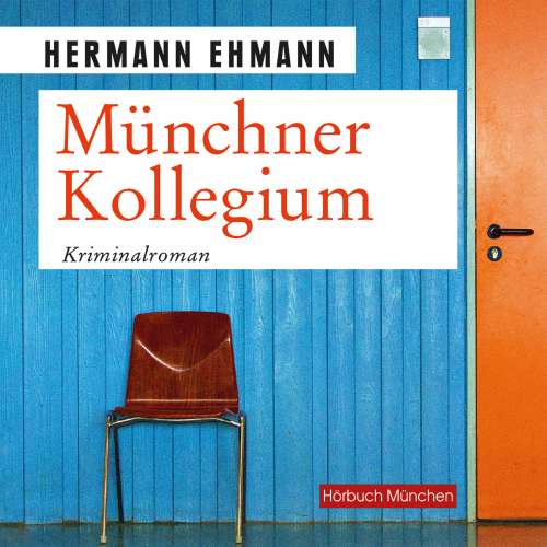 Cover von Hermann Ehmann - Münchner Kollegium - Kriminalroman