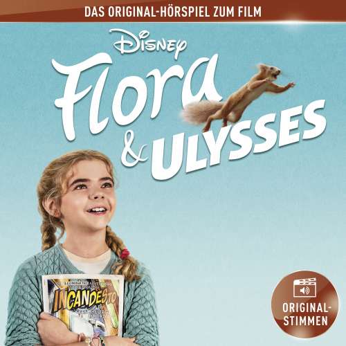 Cover von Flora & Ulysses Hörspiel -  Flora & Ulysses