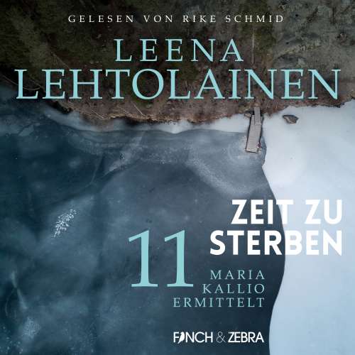 Cover von Leena Lehtolainen - Maria Kallio ermittelt - Band 11 - Zeit zu sterben