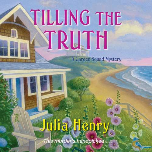 Cover von Julia Henry - Tilling the Truth