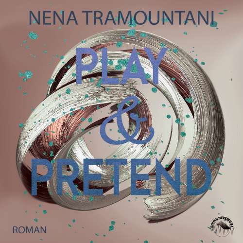 Cover von Nena Tramountani - SoHo-Love Reihe - Band 3 - Play & Pretend