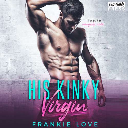 Cover von Frankie Love - His Kinky Virgin