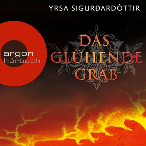 Cover von Yrsa Sigurðardóttir - Das glühende Grab - Island-Krimi