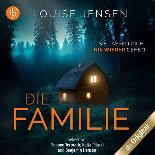 Cover von Louise Jensen - Die Familie - Sie lassen dich nie wieder gehen