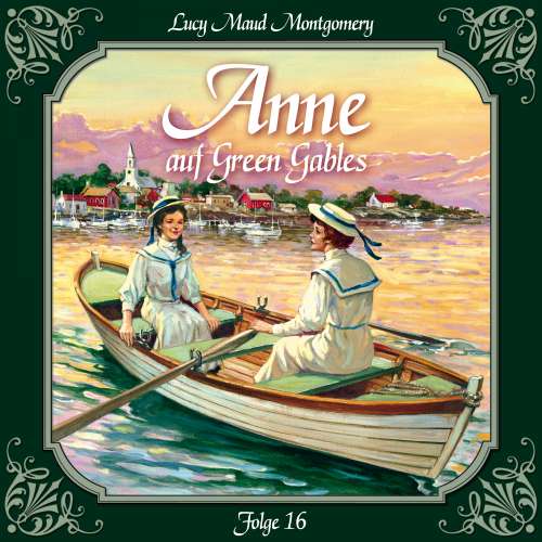 Cover von Anne auf Green Gables - Folge 16 - Abschied von Summerside