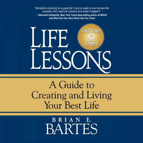Cover von Life Lessons - Life Lessons - A Guide to Creating and Living Your Best Life