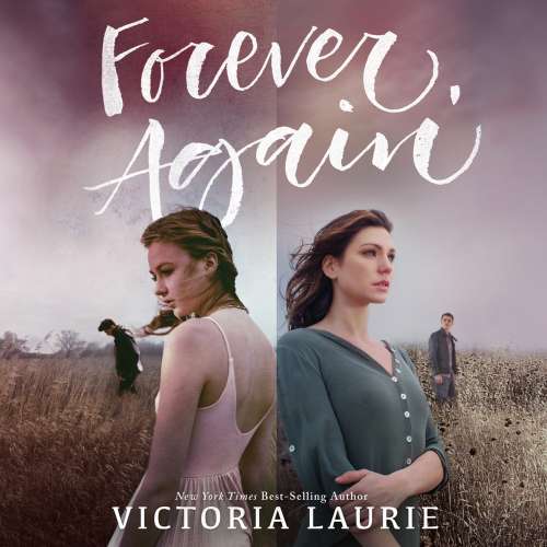 Cover von Victoria Laurie - Forever, Again