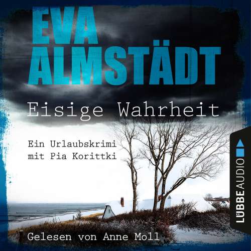 Cover von Eva Almstädt - Eisige Wahrheit - Ein Urlaubskrimi mit Pia Korittki