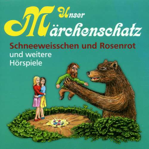 Cover von Gebrüder Grimm - Unser Märchenschatz - Schneeweisschen und Rosenrot