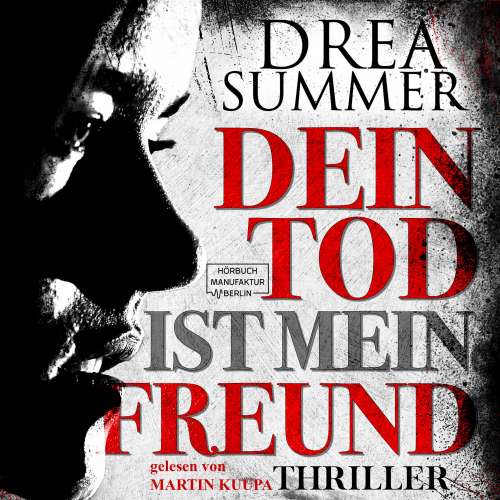 Cover von Drea Summer - Dein Tod ist mein Freund