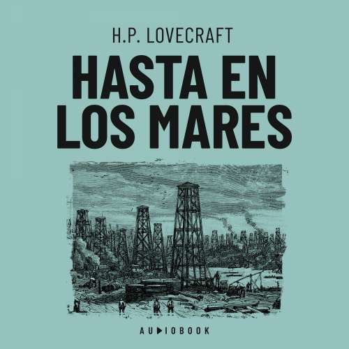 Cover von H.P. Lovecraft - Hasta en los mares