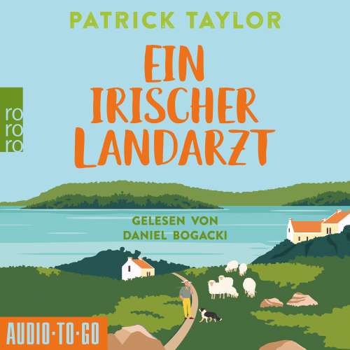 Cover von Patrick Taylor - Der irische Landarzt - Band 1 - Ein irischer Landarzt