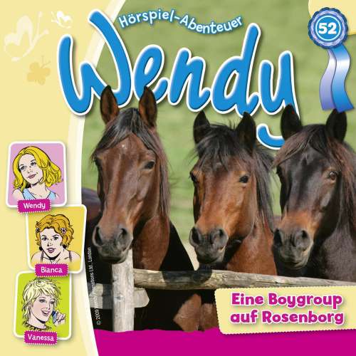 Cover von Wendy -  Folge 52 - Eine Boygroup auf Rosenborg
