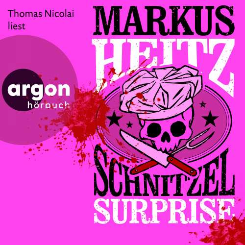 Cover von Markus Heitz - Schnitzel Surprise