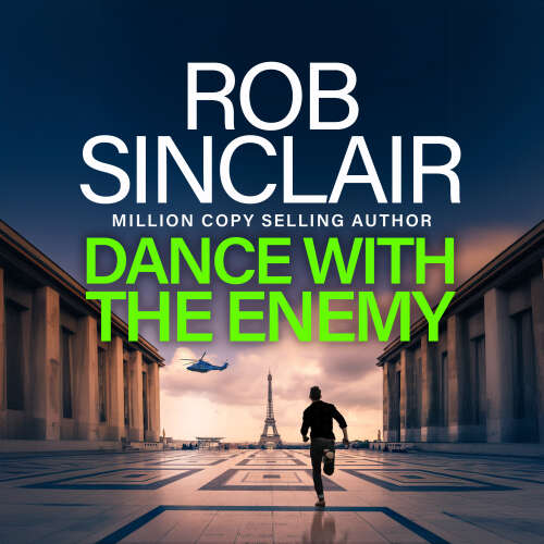 Cover von Rob Sinclair - Dance with the Enemy - The brilliant blockbuster thriller from Rob Sinclair for 2024