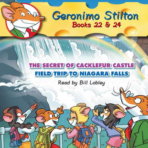 Cover von Geronimo Stilton - Geronimo Stilton - Books 22 & 24 - The Secret of Cacklefur Castle / Field Trip to Niagara Falls