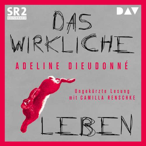 Cover von Adeline Dieudonné - Das wirkliche Leben