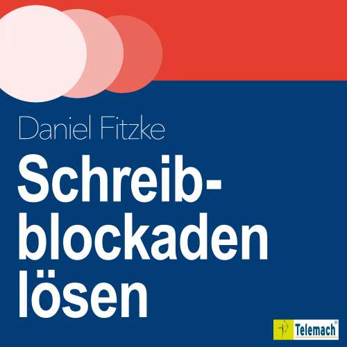 Cover von Daniel Fitzke - Schreibblockaden lösen