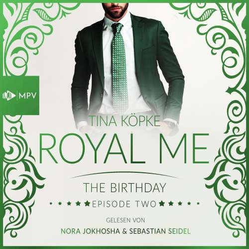 Cover von Tina Köpke - Royal Me - Episode 2 - The Birthday